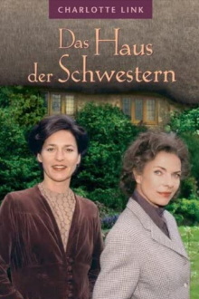 Charlotte Link: Das Haus der Schwestern Trailer
