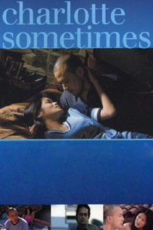 Charlotte Sometimes Trailer