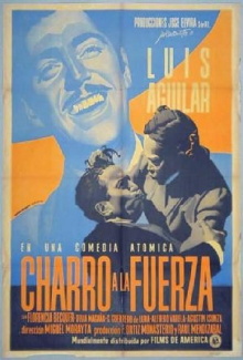 Charro a la fuerza Trailer