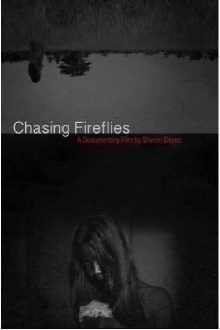 Chasing Fireflies Trailer
