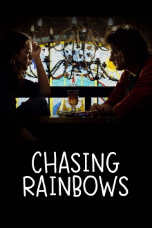 Chasing rainbows Trailer