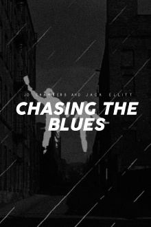Chasing the Blues Trailer