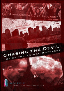 Chasing The Devil:  Inside the Ex-Gay Movement Trailer