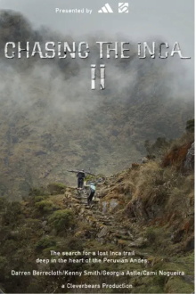 Chasing the Inca II Trailer
