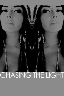 Chasing the Light Trailer