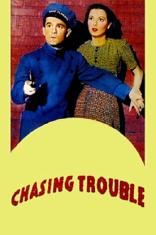 Chasing Trouble Trailer