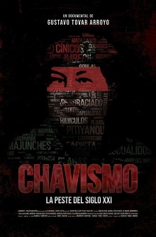 Chavismo: The Plague of the 21st Century Trailer