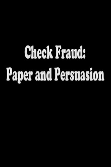 Check Fraud: Paper and Persuasion Trailer