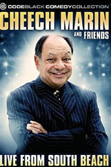 Cheech Marin & Friends: Live from South Beach Trailer