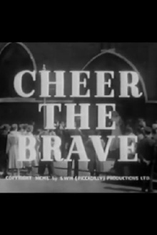 Cheer the Brave Trailer