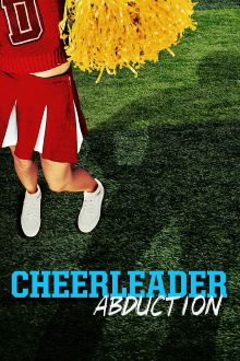 Cheerleader Abduction Trailer