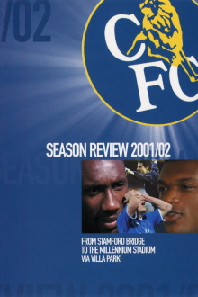 Chelsea FC - Season Review 2001/02 Trailer