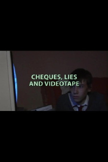 Cheques, Lies and Videotape Trailer