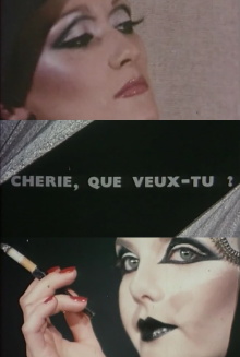Chérie, que veux-tu ? Trailer