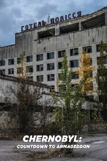 Chernobyl: Countdown to Armageddon Trailer
