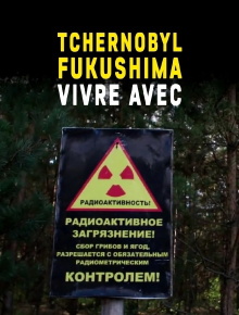 Chernobyl, Fukushima: Living with the Legacy Trailer
