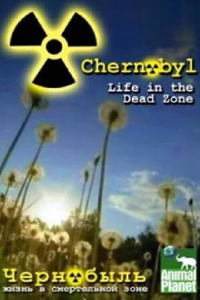 Chernobyl: Life in the Dead Zone Trailer