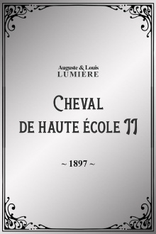 Cheval de haute école, II Trailer