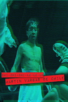 Chi-chi-chi-le-le-le. Martín Vargas de Chile Trailer