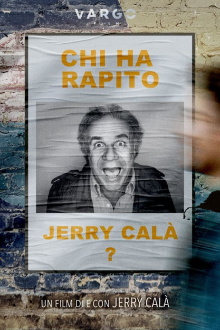 Chi ha rapito Jerry Calà? Trailer