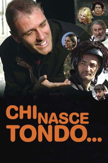 Chi nasce tondo... Trailer