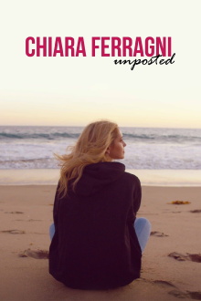 Chiara Ferragni: Unposted Trailer