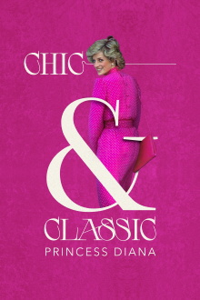 Chic & Classic: Princess Diana Trailer