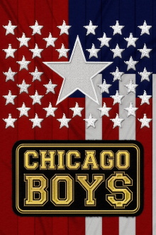 Chicago Boys Trailer