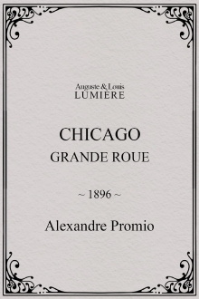 Chicago, Grande Roue Trailer
