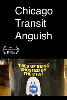 Chicago Transit Anguish Trailer