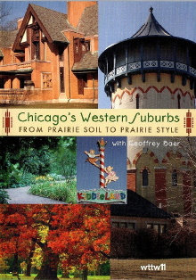 Chicago's Western Suburbs: From Prairie Soil to Prairie Style Trailer