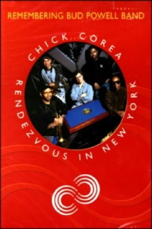 Chick Corea Rendezvous in New York - Chick Corea & Bud Powell Trailer