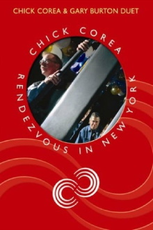 Chick Corea Rendezvous in New York - Chick Corea & Gary Burton Duet Trailer