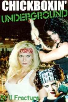 Chickboxin' Underground Trailer