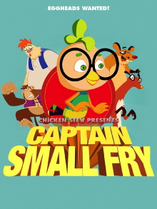 Chicken Stew 7: Captain Small Fry Trailer
