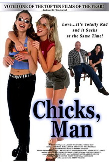 Chicks, Man Trailer