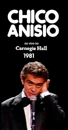 Chico Anísio Ao Vivo no Carnegie Hall Trailer