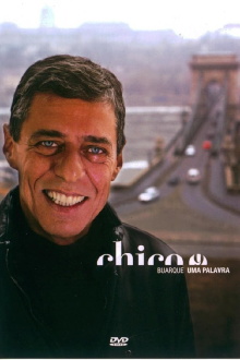 Chico Buarque - Uma Palavra Trailer