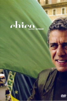 Chico Buarque - Vai Passar Trailer