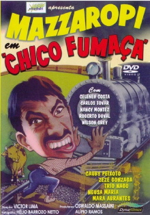 Chico Fumaça Trailer