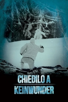 Chiedilo a Keinwunder Trailer