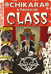 CHIKARA A Touch of Class Trailer