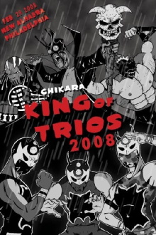 Chikara King Of Trios 2008 - Night 1 Trailer