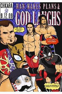 Chikara Man Makes Plans, And God Laughs Trailer
