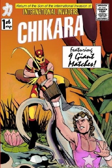 Chikara: Return Of The Son Of The International Invasion Of International Invaders - 1st Stage Trailer