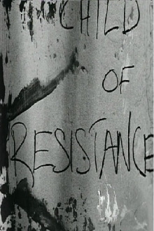 Child of Resistance Trailer