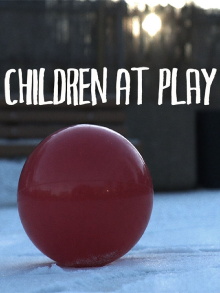 Children at Play Trailer