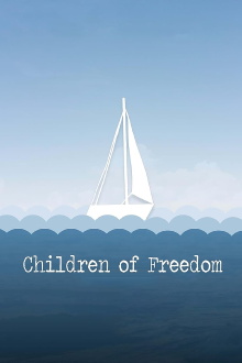 Children of Freedom Trailer