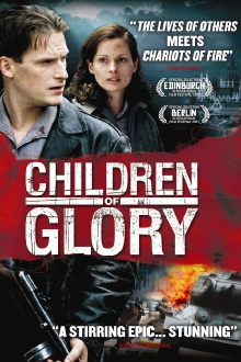 Children of Glory Trailer
