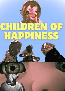Children of Happiness Trailer